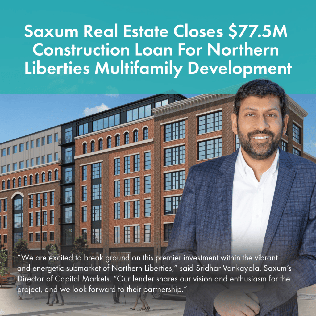 Saxum Real Estate Closes $77.5M Multifamily Construction Loan